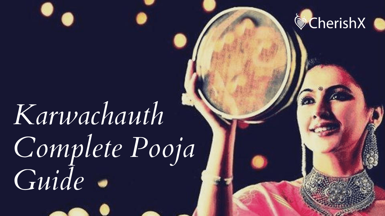 Karva Chauth 2021: A Complete Guide to Pooja Rituals and Gift Ideas