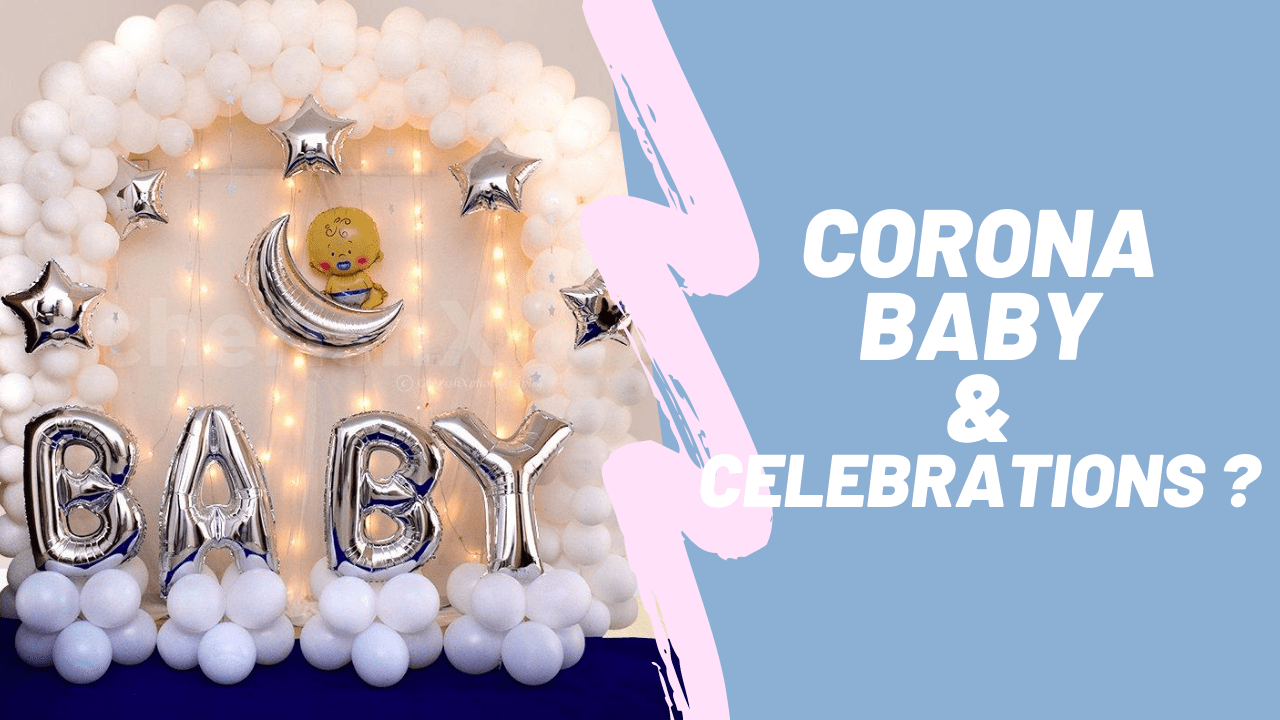 corona baby and baby shower celebration in pandemic