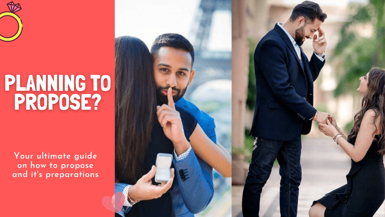 Planning to Propose? Your Ultimate guide on how to propose and its preparation in Delhi, Gurgaon, NCR