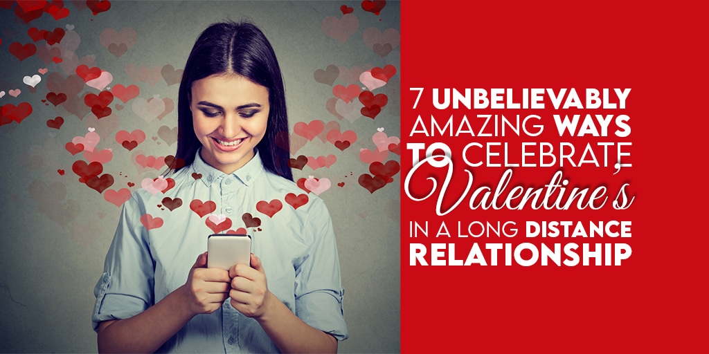 5 Ways to Celebrate Valentine's Day Apart