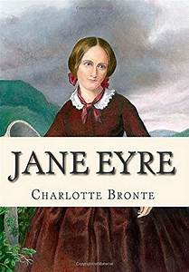 9 Incredible Books That Are Perfect Picks If You’re a Hopeless Romantic- Jane Eyre