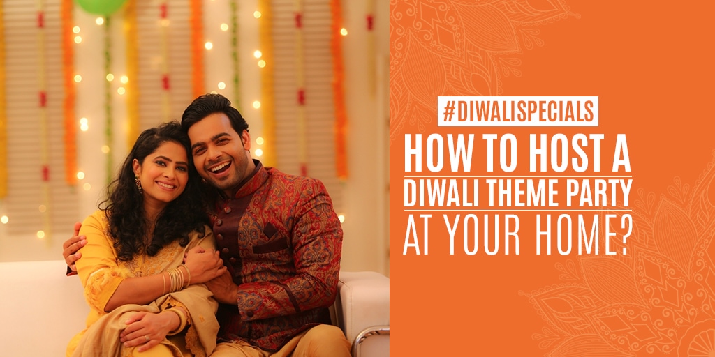 How To Host a Diwali Theme Party At Your Home