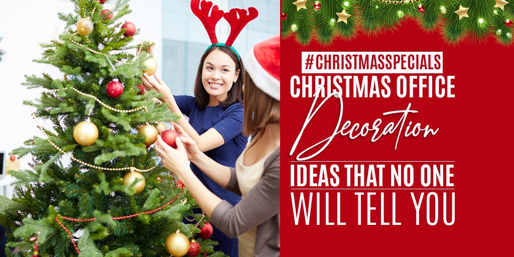 Christmas Office Decoration Ideas That No One Will Tell You