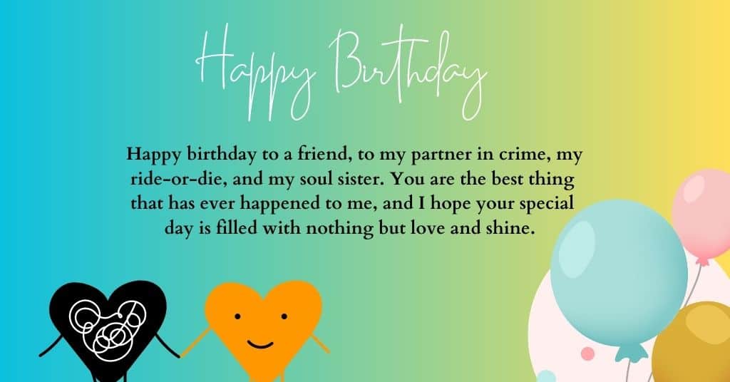 70+ Heartfelt Birthday Wishes for Friend In 2023 - CherishX Guides