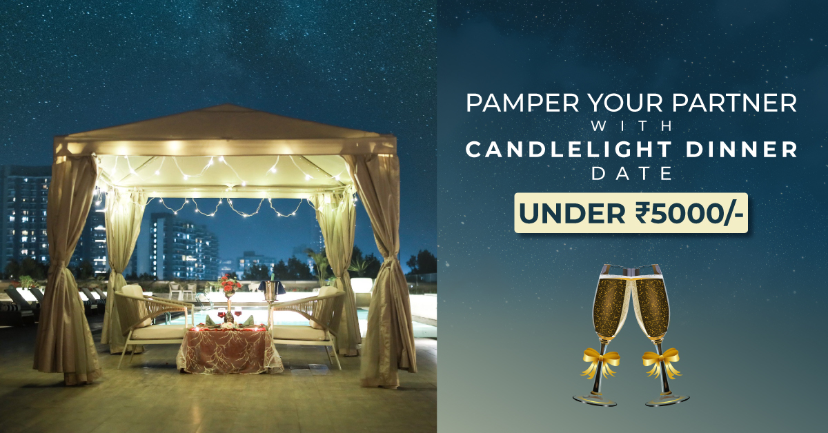 Pamper Your Partner With Candlelight Dinner Date Under Rs.5000